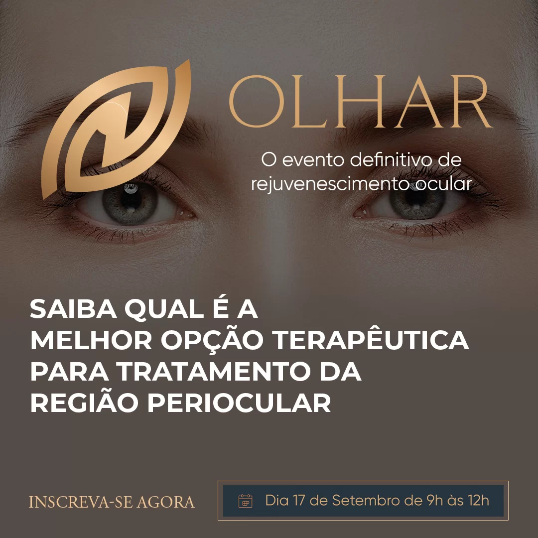 O Evento definitivo de rejuvenescimento ocular. Vai participar?